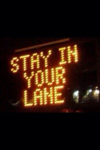 stay in your lane