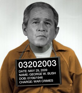 George W. Bush: Bobbled, Busted and Convicted of War Crimes